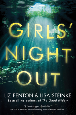 Girls' Night Out by Liz Fenton, Lisa Steinke