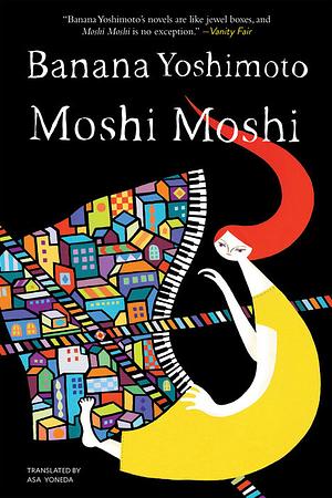 Moshi Moshi by Banana Yoshimoto