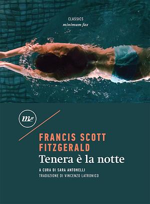 Tenera è la notte by F. Scott Fitzgerald