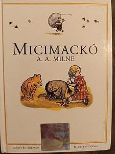 Micimackó by A.A. Milne