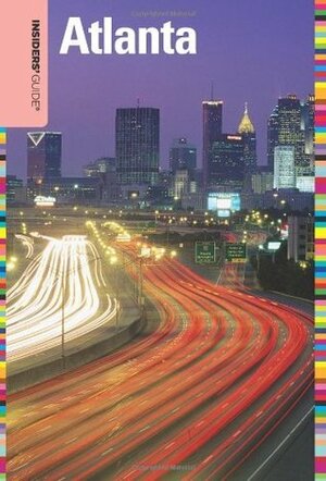 Insiders' Guide to Atlanta, 9th (Insiders' Guide Series) by Janice McDonald