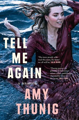 Tell Me Again by Amy Thunig