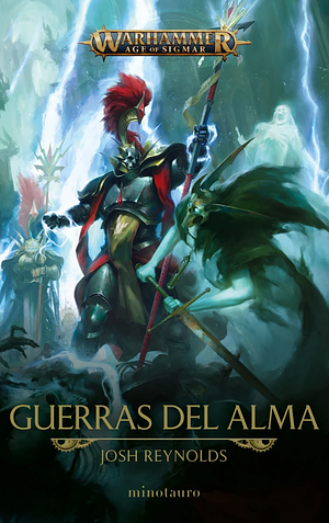 Guerras del alma by Josh Reynolds