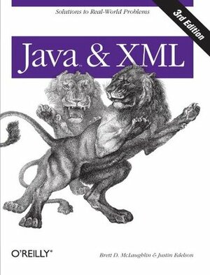 Java & XML by Justin Edelson, Brett McLaughlin