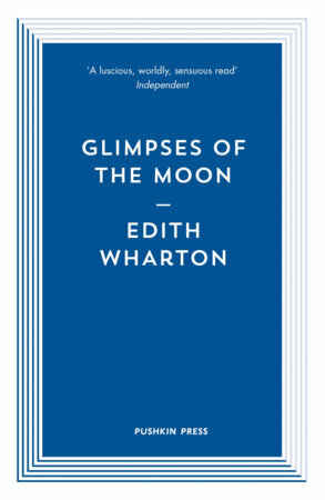 The Glimpses of the Moon by Edith Wharton