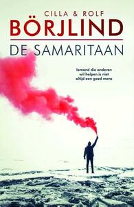 De Samaritaan by Rolf Börjlind, Cilla Börjlind