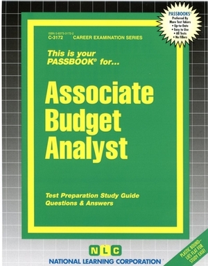 Associate Budget Analyst: Passbooks Study Guide by National Learning Corporation