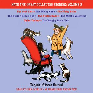 Nate the Great: Volume 3 by Mitchell Sharmat, Marjorie Weinman Sharmat