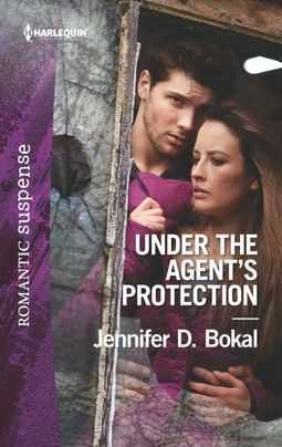 Under the Agent's Protection by Jennifer D. Bokal