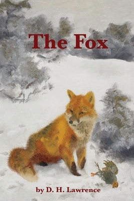 The Fox by D.H. Lawrence