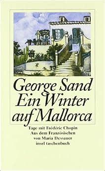 Ein Winter auf Mallorca by George Sand