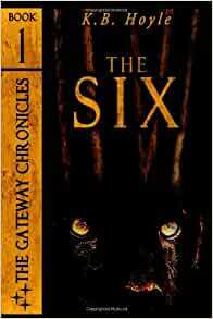 The Six by K.B. Hoyle