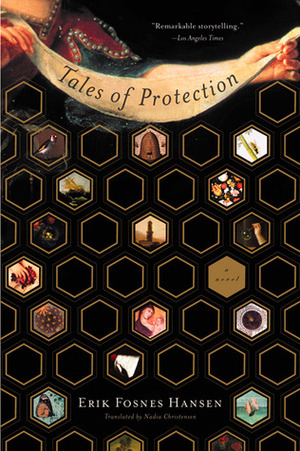 Tales of Protection by Erik Fosnes Hansen, Nadia Christensen