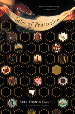 Tales of Protection by Nadia Christensen, Erik Fosnes Hansen