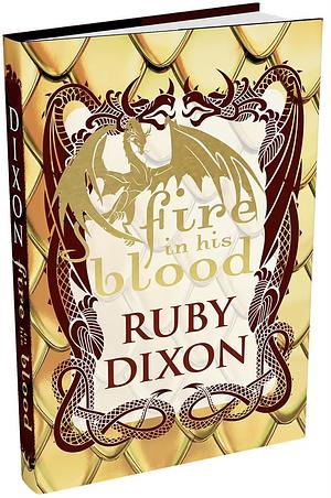 Fire in His Blood by Ruby Dixon