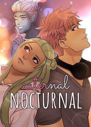 Eaternal Nocturnal, Season 1 by instantmiso