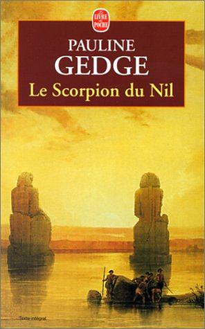 Le scorpion du Nil by Pauline Gedge