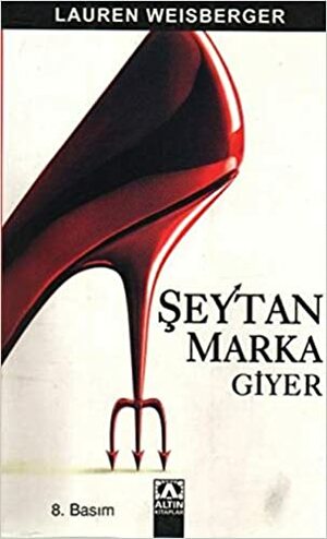 Şeytan Marka Giyer by Lauren Weisberger