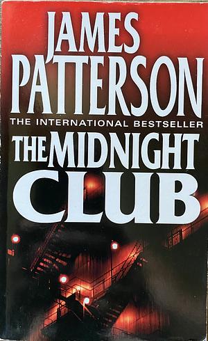 The Midnight Club, James Patterson by James Patterson