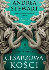 Cesarzowa kości by Andrea Stewart