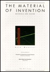 The Material of Invention: Materials and Design by Ezio Manzini