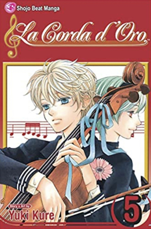 La Corda d'Oro, Volume 5 by Yuki Kure