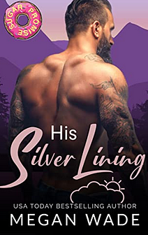 His Silver Lining by Megan Wade