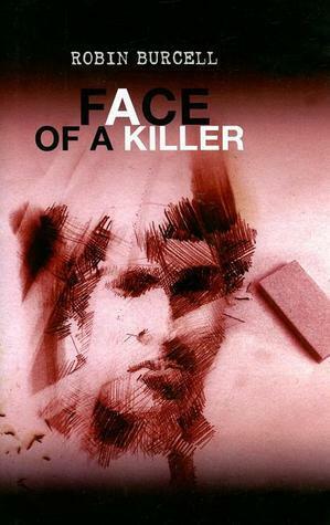 Face of a Killer: A Sydney Fitzpatrick Mystery by Robin Burcell