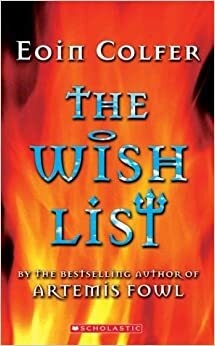 The Wish List by Eoin Colfer