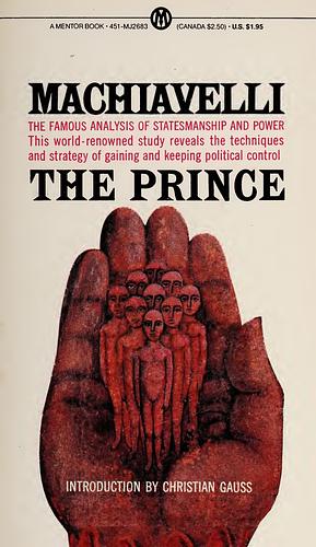 The Prince by Niccolò Machiavelli