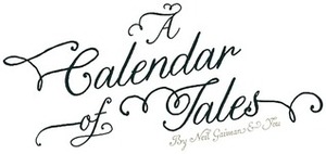 A Calendar of Tales by Neil Gaiman