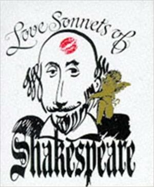 Love Sonnets Of Shakespeare: Miniature Edition by William Shakespeare