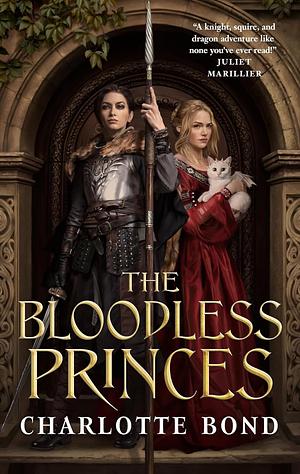 The Bloodless Princes by Charlotte Bond