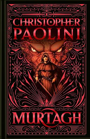 Murtagh: Deluxe Edition: The World of Eragon by Christopher Paolini