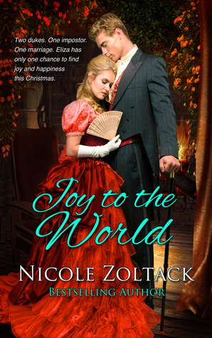 Joy to the World by Nicole Zoltack