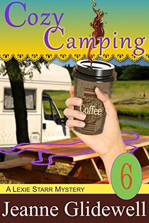 Cozy Camping by Jeanne Glidewell