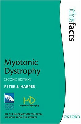 Myotonic Dystrophy by Peter Harper