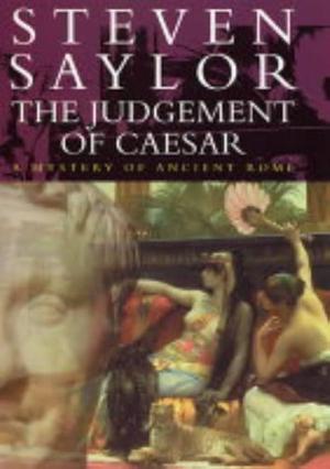 Judgement of Caesar by Steven Saylor, Steven Saylor