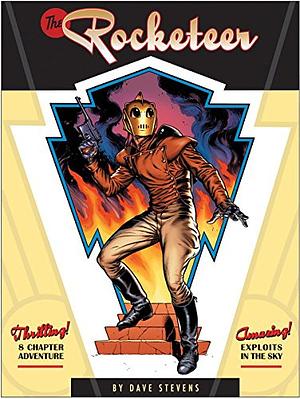 The Rocketeer: The Complete Adventures by Dave Stevens