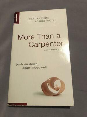 More Than a Carpenter by Josh McDowell