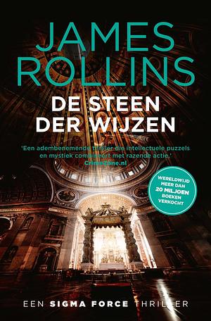 De Steen Der Wijzen  by James Rollins