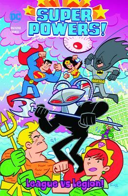 League vs. Legion! by Franco, Art Baltazar