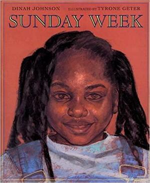Sunday Week by Dinah Johnson