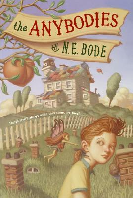 The Anybodies by N.E. Bode