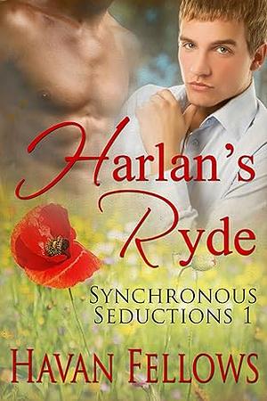 Harlan's Ryde by Havan Fellows