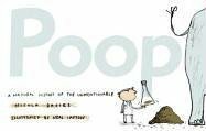 Poop: A Natural History of the Unmentionable by Nicola Davies, Neal Layton