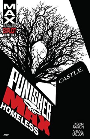 PunisherMAX, Vol. 4: Homeless by Steve Dillon, Jason Aaron