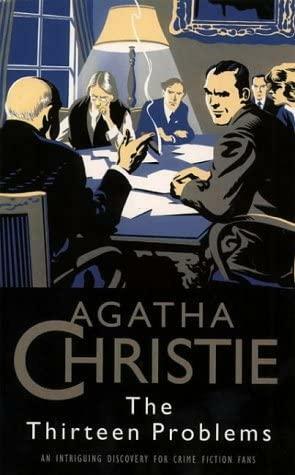 The Thirteen Problems by Agatha Christie