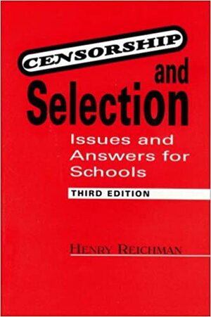 Censorship and Selection by Henry Reichman