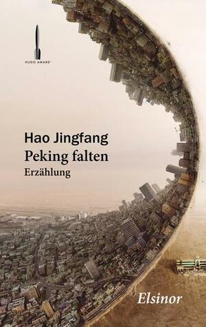 Peking falten by Hao Jingfang